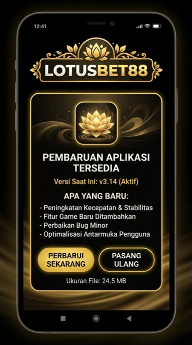 Riwayat Versi lotusbet88 untuk Pengguna Android